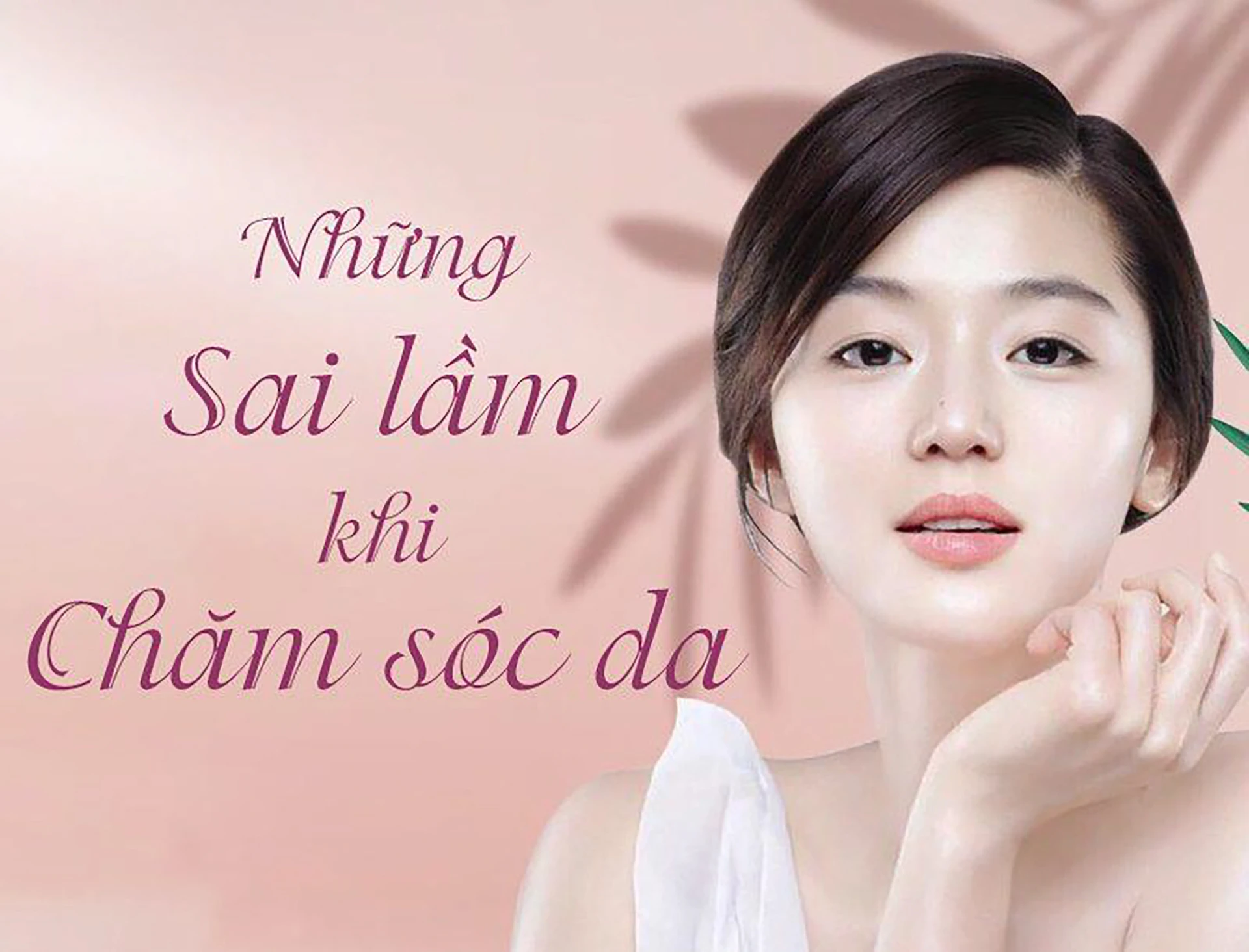 Những sai lầm thường gặp khi mới bắt đầu skincare và cách khắc phục